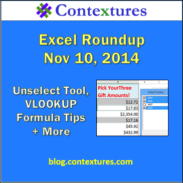 Weekly Excel Roundup http://blog.contextures.com/